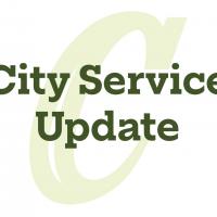City Service Updates