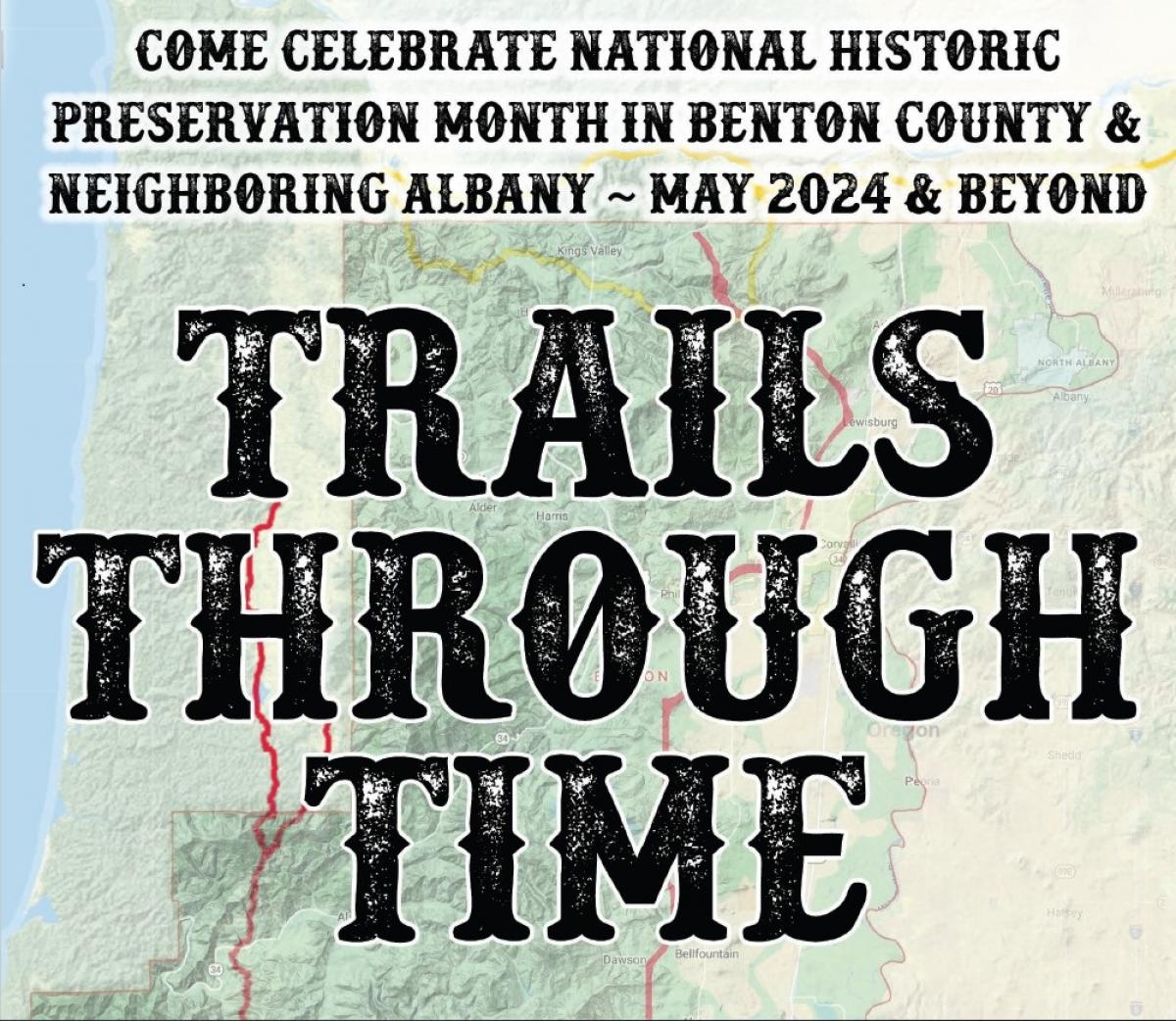 Trails Through Time - 2024 Historic Preservation Month