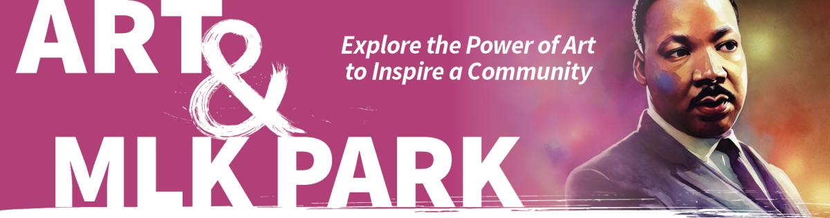 Art & MLK Park