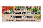 Corvallis Whole Food Plant Based Support Group